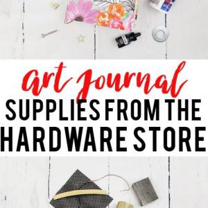 Art Journal Supplies From The Hardware Store - Pinterest