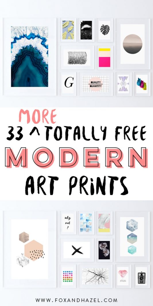 33 MORE Totally Free Modern Art Printables For Your Walls Fox + Hazel