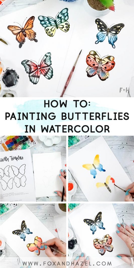 Painting Butterflies in Watercolor Tutorial - Fox + Hazel | free art ...