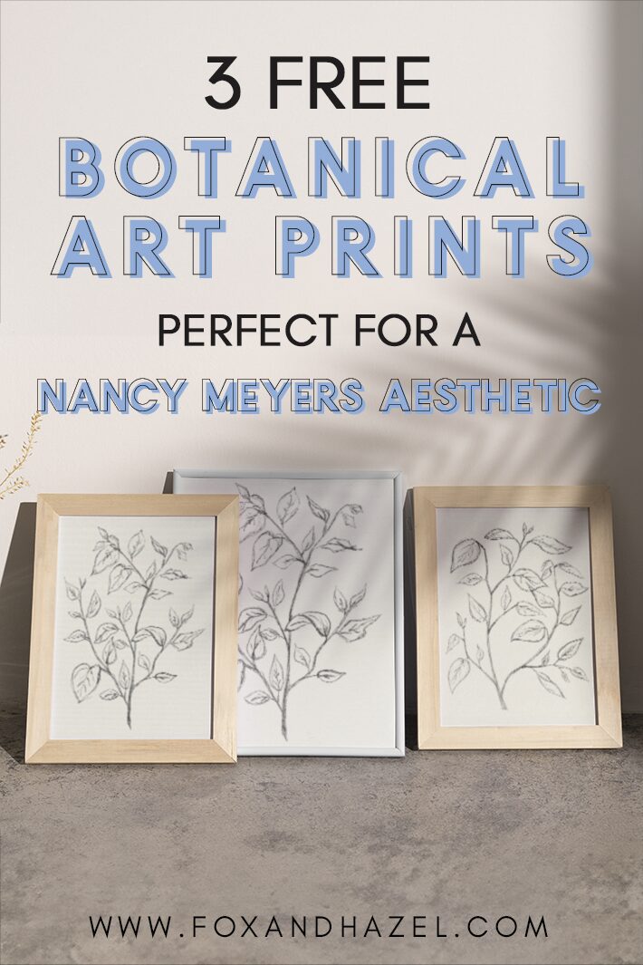 Free Nancy Meyers Aesthetic Art Printables | Fox + Hazel